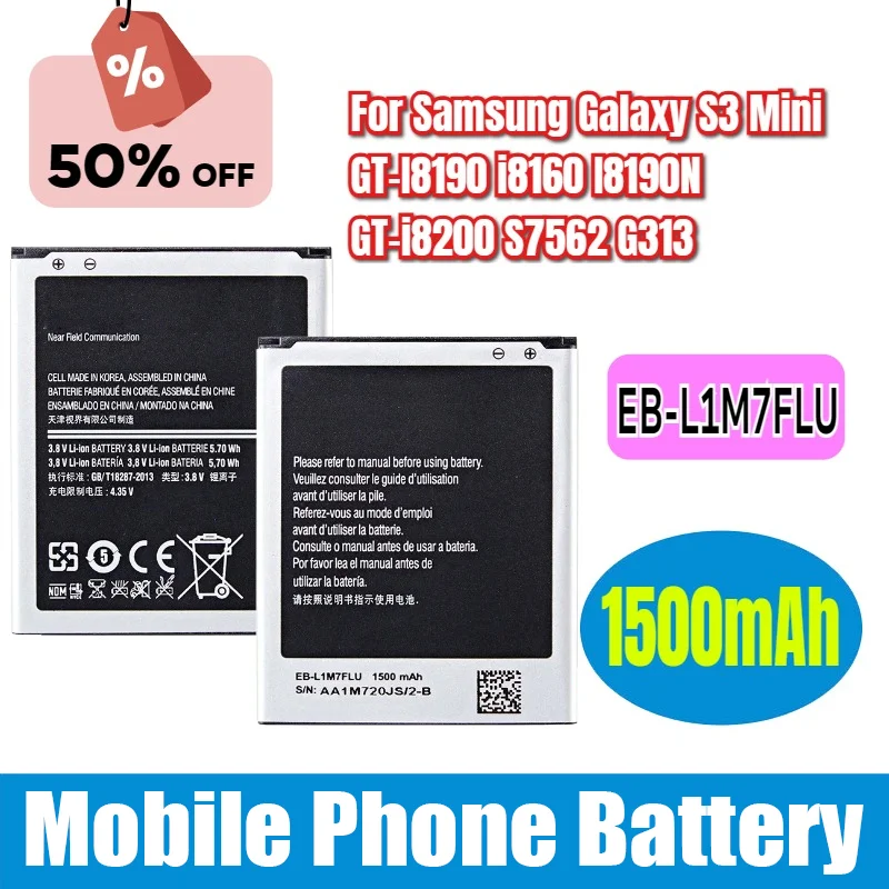 

Совершенно новый аккумулятор EB-L1M7FLU EB-F1M7FLU 1500 мАч для Samsung Galaxy S3 Mini GT-I8190 i8160 I8190N GT-i8200 S7562 G313 WO