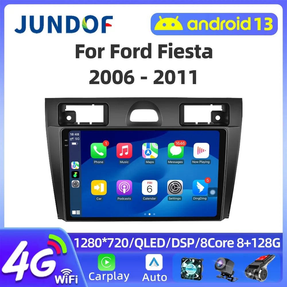 

JUNDOF Android 2din Car Radio For Ford Fiesta 2006-2011 Multimedia Video Player GPS Navigation 4G Wireless Carplay Autoradio DSP