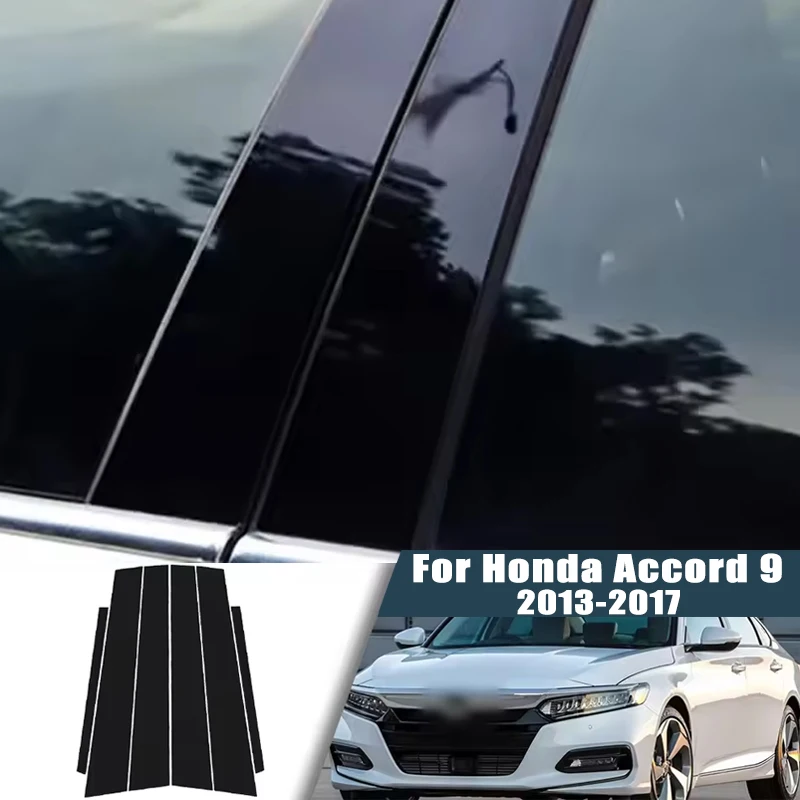 

For Honda Accord 9 2013-2017 2014 2015 2016 Window Trim Covers Center Film Column B C Pillar Posts Sticker Car Accessories