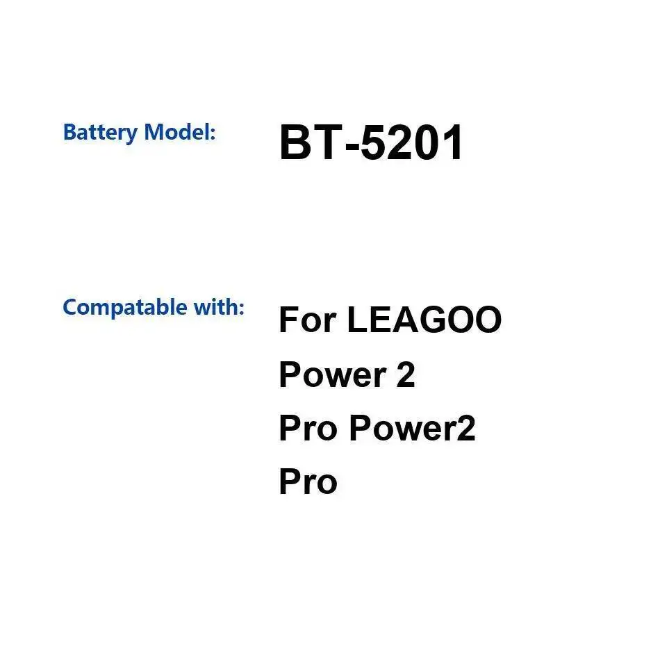 Аккумулятор для мобильного телефона Leagoo Power 2 Pro, легкий, 4000 мАч, BT-5201 Аккумулятор для мобильного телефона Leagoo Power 2 Pro, легкий, 4000 мАч, BT-5201