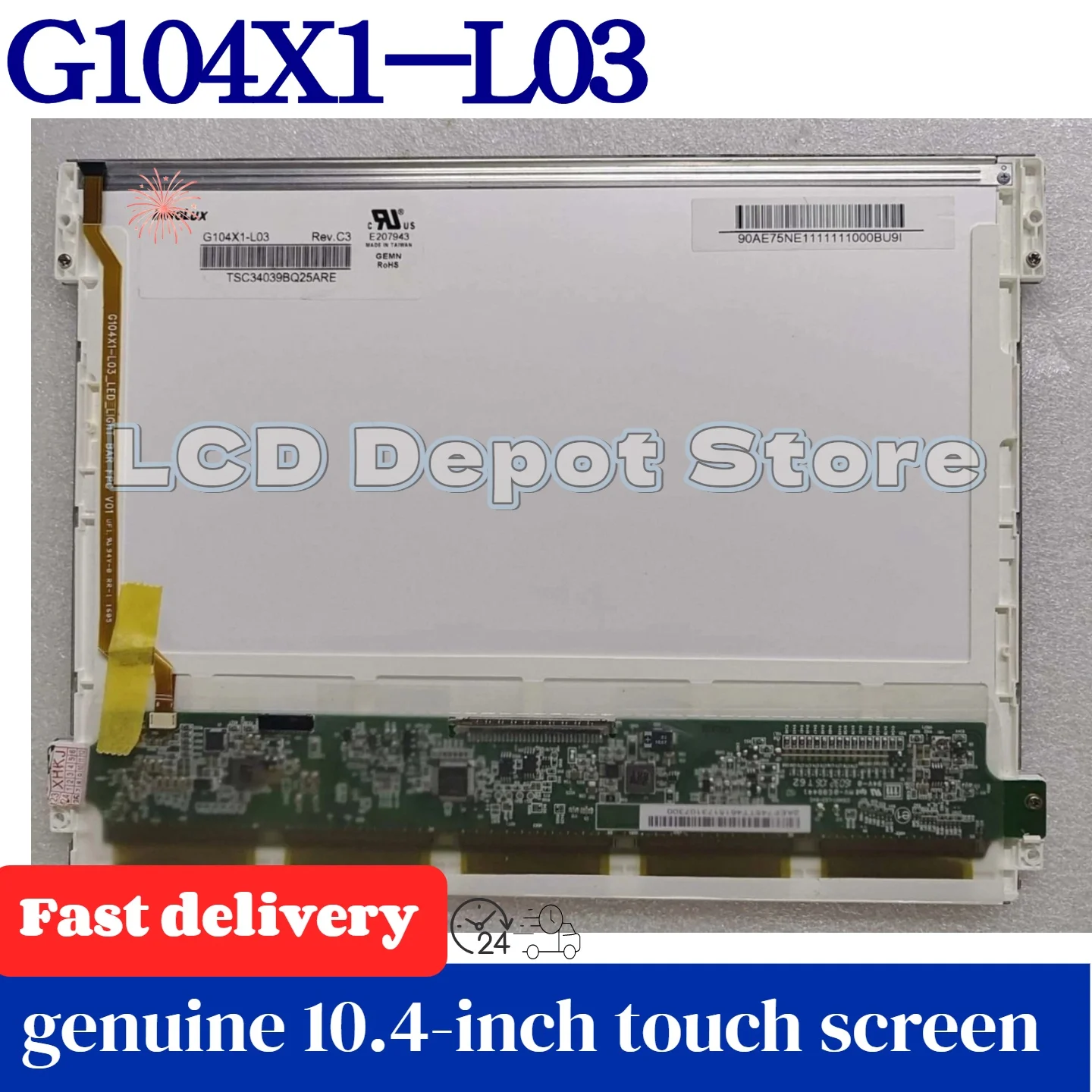 

G104X1-L03 Original and brand new 10.4-inch LCD display, 100% tested, fast shipping, LVDS 30-pin