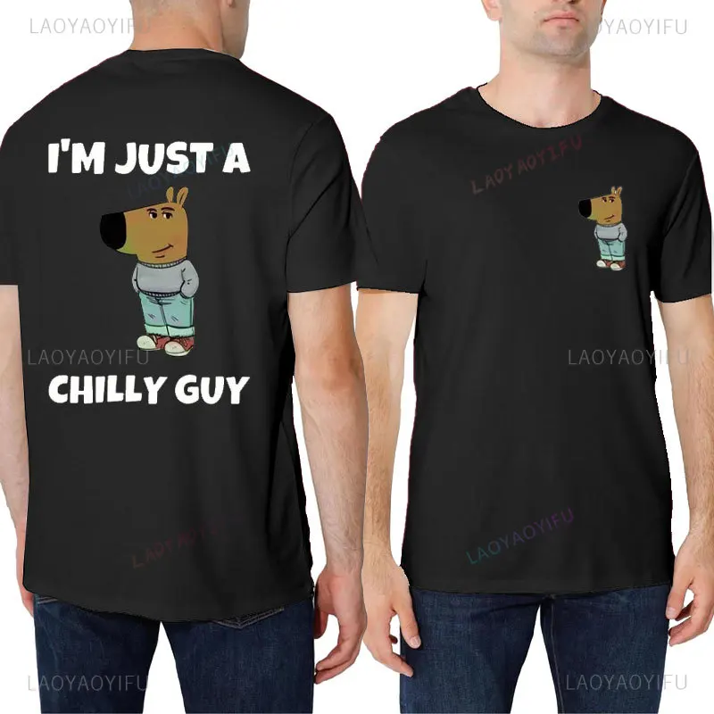 I'm Just A Chill Guy T-shirt Funny Meme Coin Trend Double Printing Tee Shirt Casual Unisex Cotton Soft Tops EU Size XS-3XL shirt