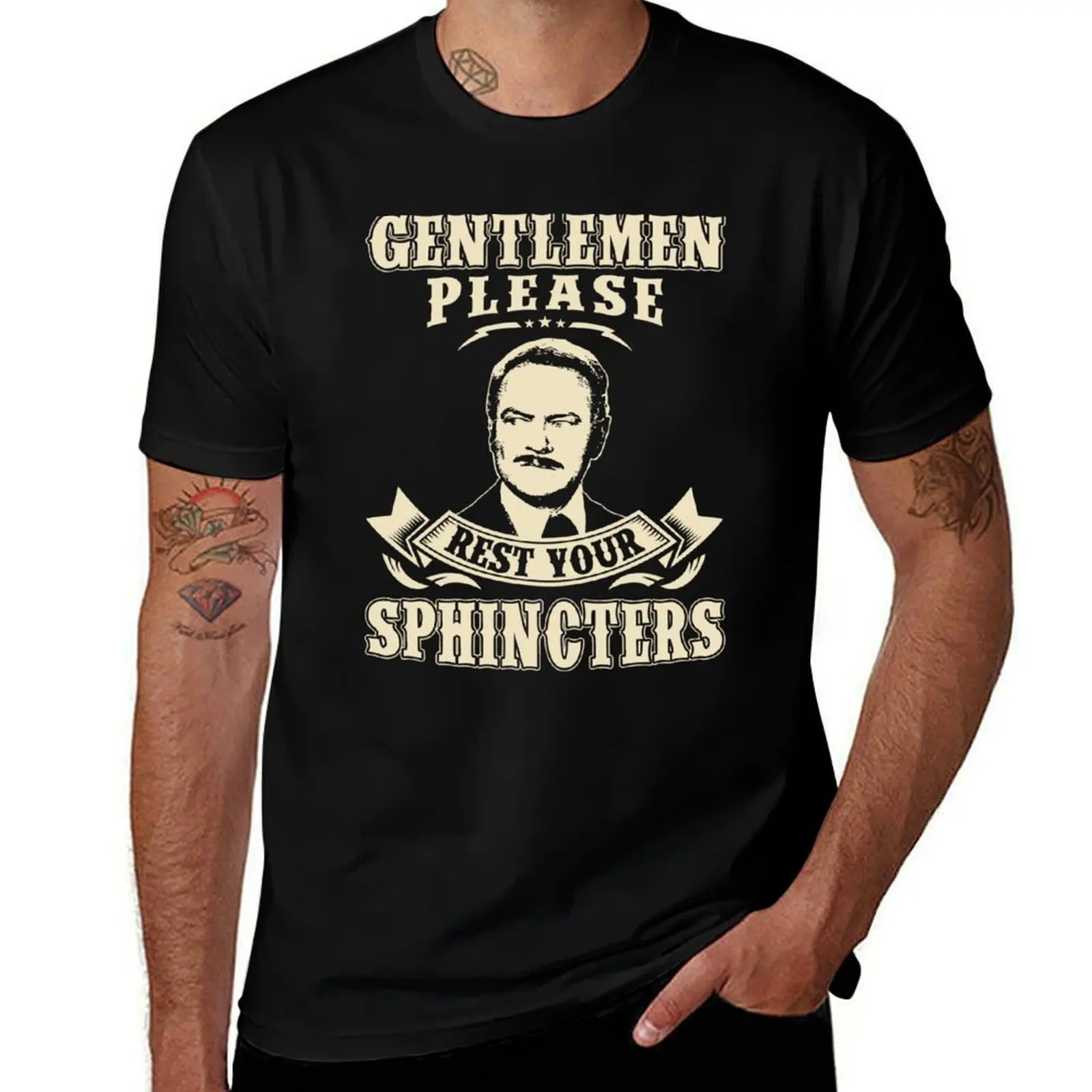 Gentlemen Please Rest Your Sphincters T-Shirt Daily Wear Print T-Shirt