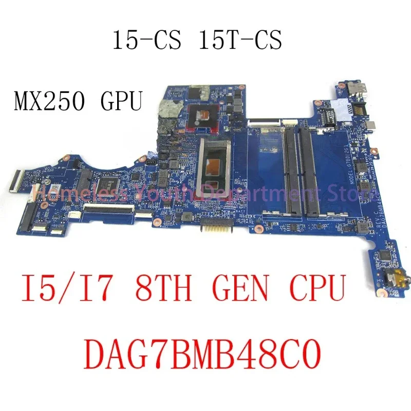 L50258-601 L50259-601 DAG7BMB48C0 mainboard For HP Pavilion 15-CS 15T-CS Laptop Motherboard With I5/I7 8th CPU+MX250 2GB GPU