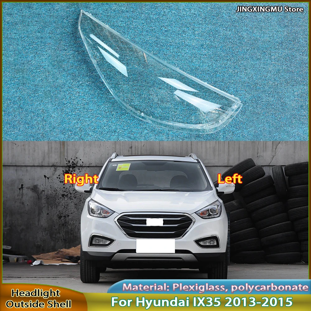 

Headlamp Lamp Shell Replace Original Lampshade For Hyundai IX35 2013 2014 2015 Front Headlight Cover Transparent Lamp Shade