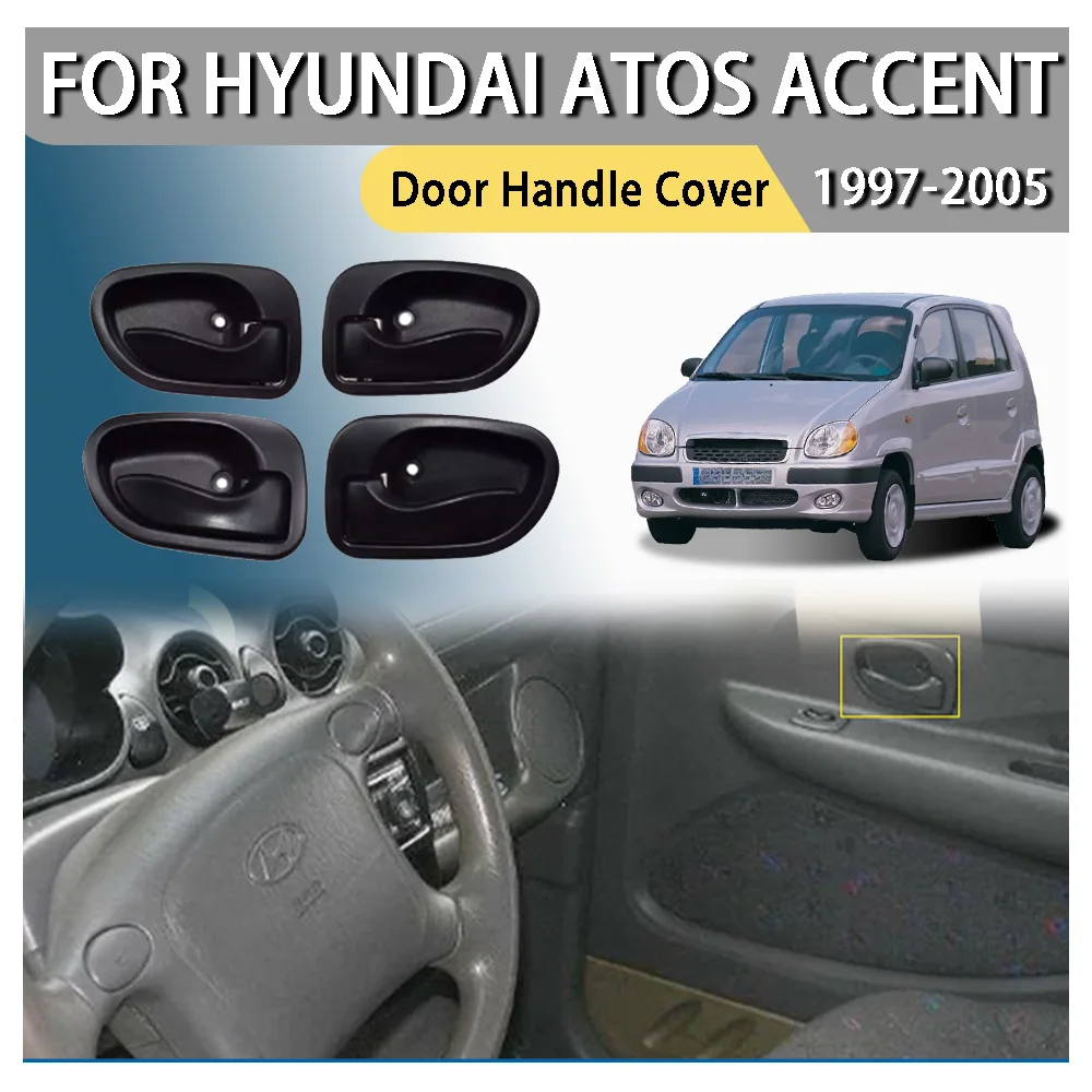Car Decoration Door Handle Cover  For Hyundai Atos Accent 1997 1998 1999 2000 2001 2002 2003 2004 2005 Cars Accessories