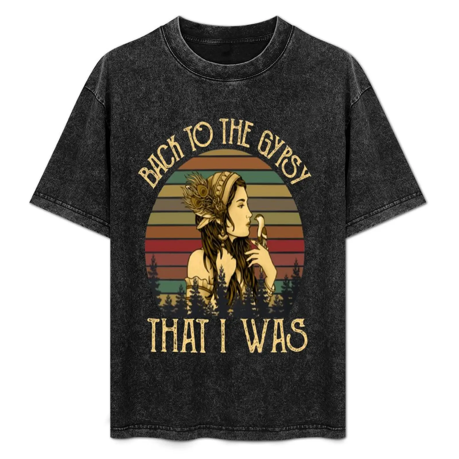 

Stevie Nicks Back To Gypsy That I Was T-Shirt t shirt for man t shirts for man cotton funny T-Shirt