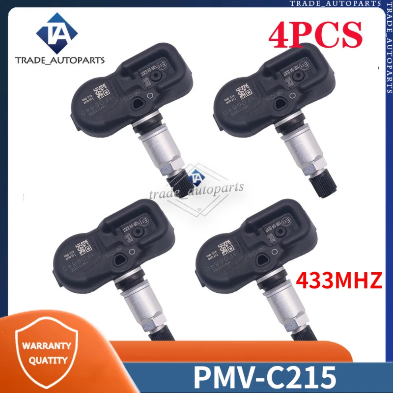 PMV-C215 Tire Sensor 4PCS For Lexus ES LS LX RX Toyota Camry RAV4 C-HR Land Cruiser 200 TPMS TYRE PRESSURE MONITOR SYSTEM 433MHZ