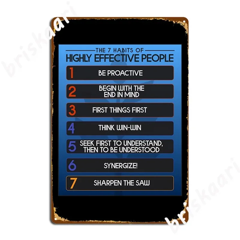 The 7 Habits Of Highly Effective People Motivation Metal Plaque Poster Poster Home Vintage Pub Tin Sign Poster