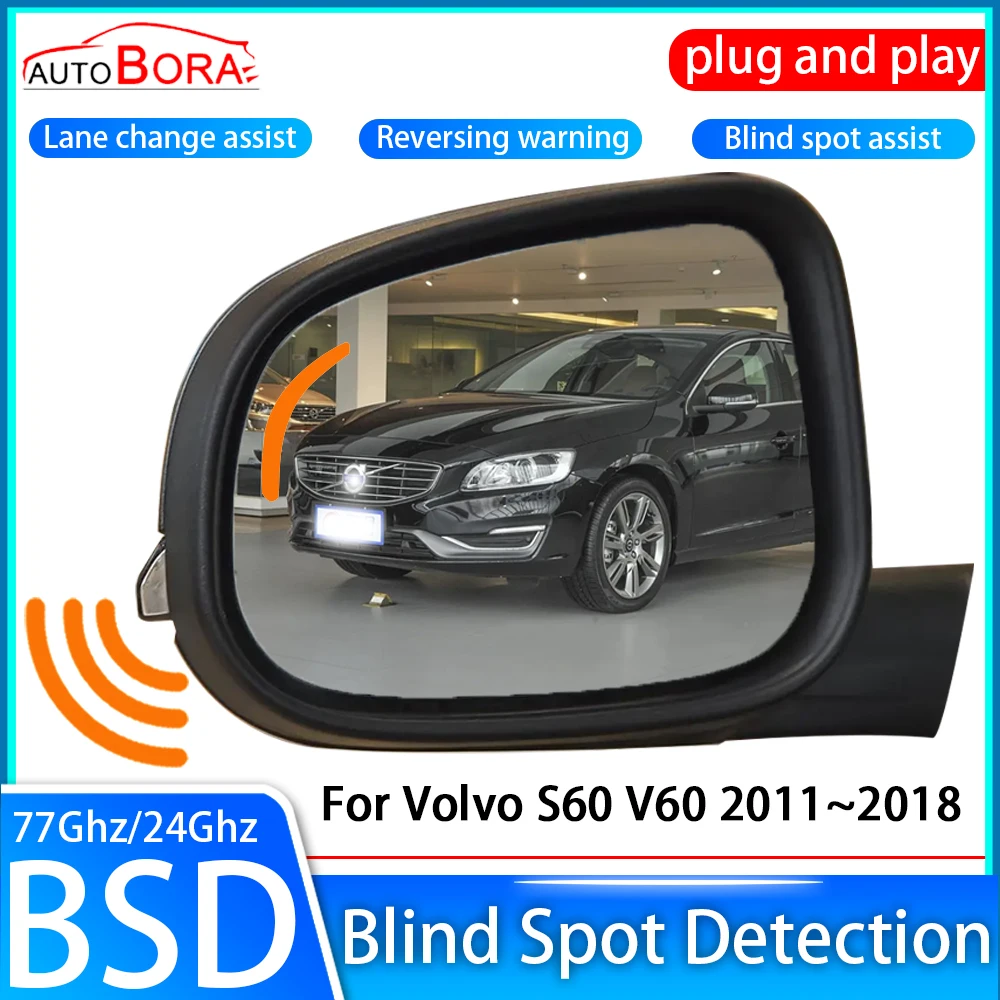 

Car Blind Spot Detection System BSD BSA BSM Sensor Drive Rear Mirror Monitoring for Volvo S60 V60 2011~2018