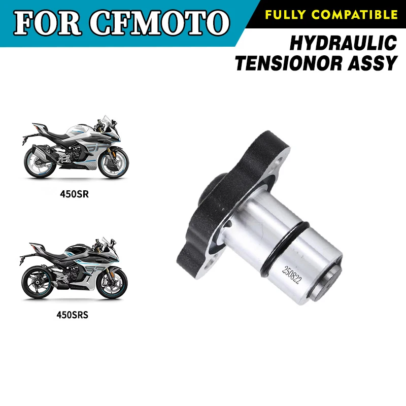 

For CFMOTO 450SR 450SRS Hydraulic Tensionor Assy CF400-6 SR450 Tensioner Motorcycle Accessories Original Parts