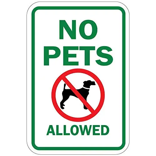 Patisaner No Pets Allowed with Green Text and Symbol Aluminum Metal Sign 8x12 Inch