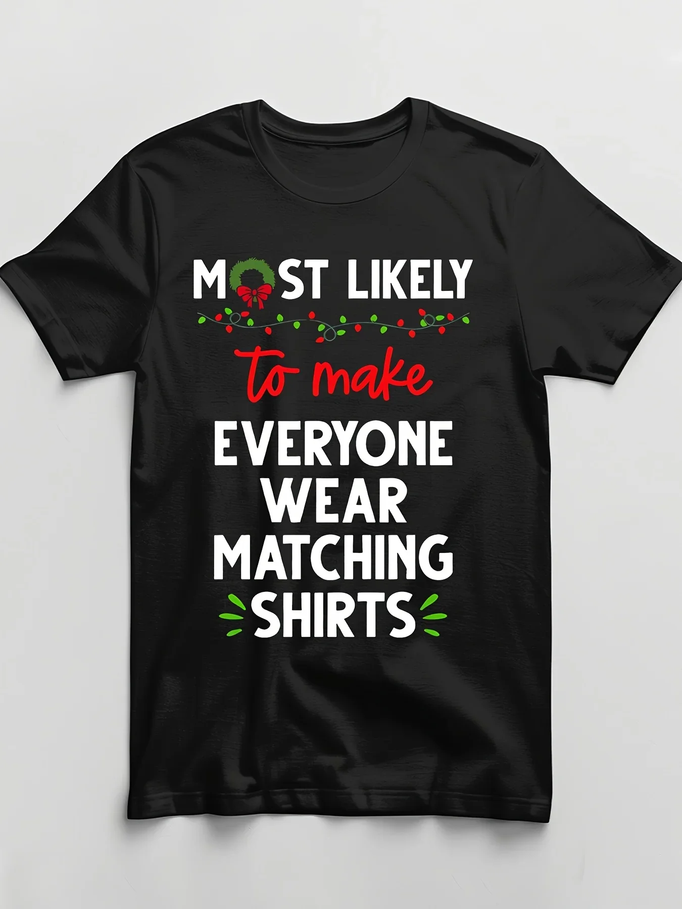 Men'S Funny Christmas T-Shirt Most Likely to Match Everyone - Soft 100% 180gsm Black with Red Slogan & Matching Outfit Design - Holiday Party, Birthday Group Costume, Casual Wear (Sizes, Classic Retro Style, Round Neck Short Sleeves