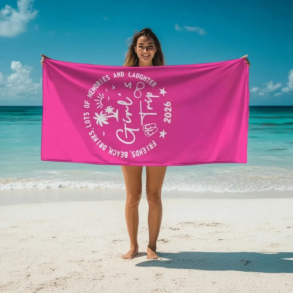 Girls Trip Microfiber Beach Towel Pink Custom Bath Towel Quick Dry Sand Free Swimming Blanket for Friends Holiday Vacation