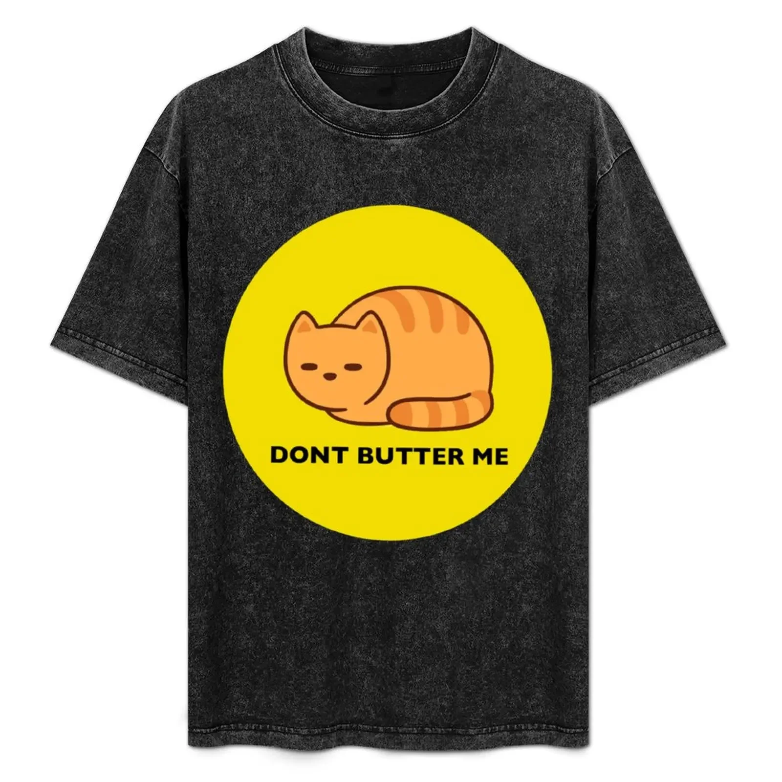 

DONT BUTTER ME T-Shirt oversized t shirt graphic tee shirt graphic t shirt vintage T-shirts man men t