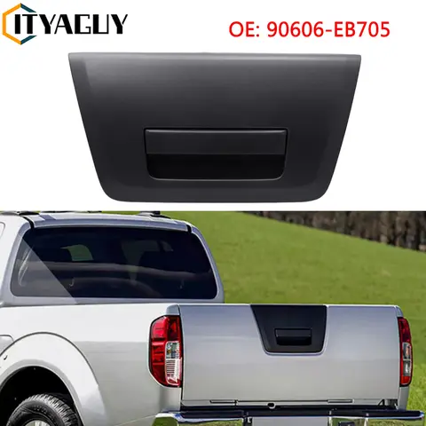 90606-EB705 90606EB705 닛산 프론티어 Navara D40 NP300 픽업 2005-2015 용 키 구멍이없는 자동차 뒷문 뒷문 트렁크 핸들