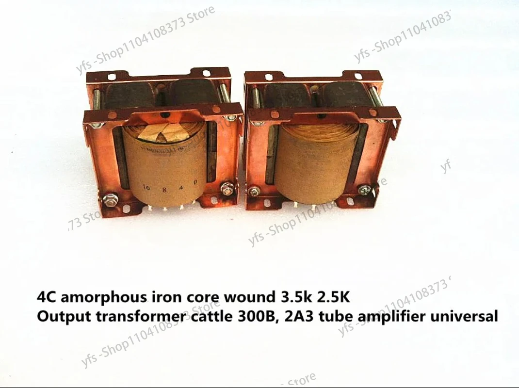 New 4C amorphous iron core winding 3.5k 2.5K output transformer cattle 300B, 2A3 tube amplifier universal