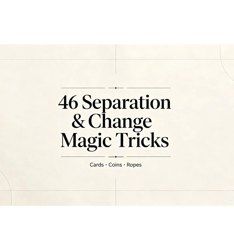 46 Separation & Change Magic Tricks Visual Playing Card Close Up Street Illusion Gimmick Mentalism