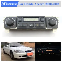 Kamshing 90% new For Honda Accord 2000-2002 Heater Control AC Switch Automatic Air Conditioning Panel