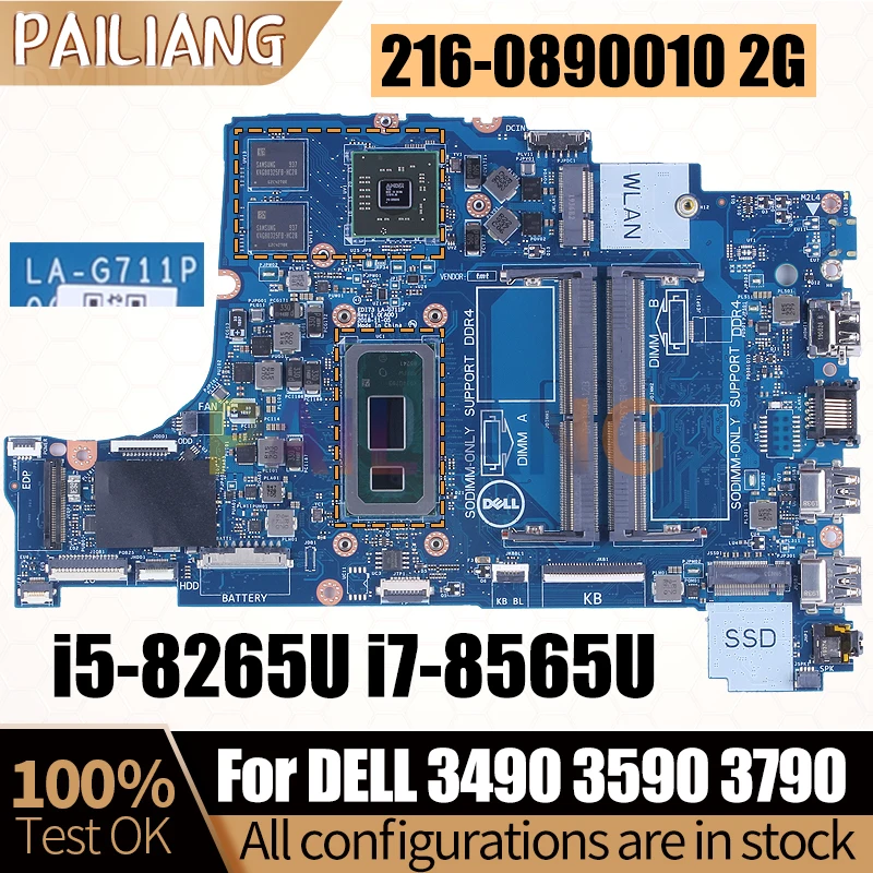 For DELL 3490 3590 3790 Notebook Mainboard LA-G711P i5-8265U i7-8565U 216-0890010 2G 0VT31N Laptop Motherboard Full Tested