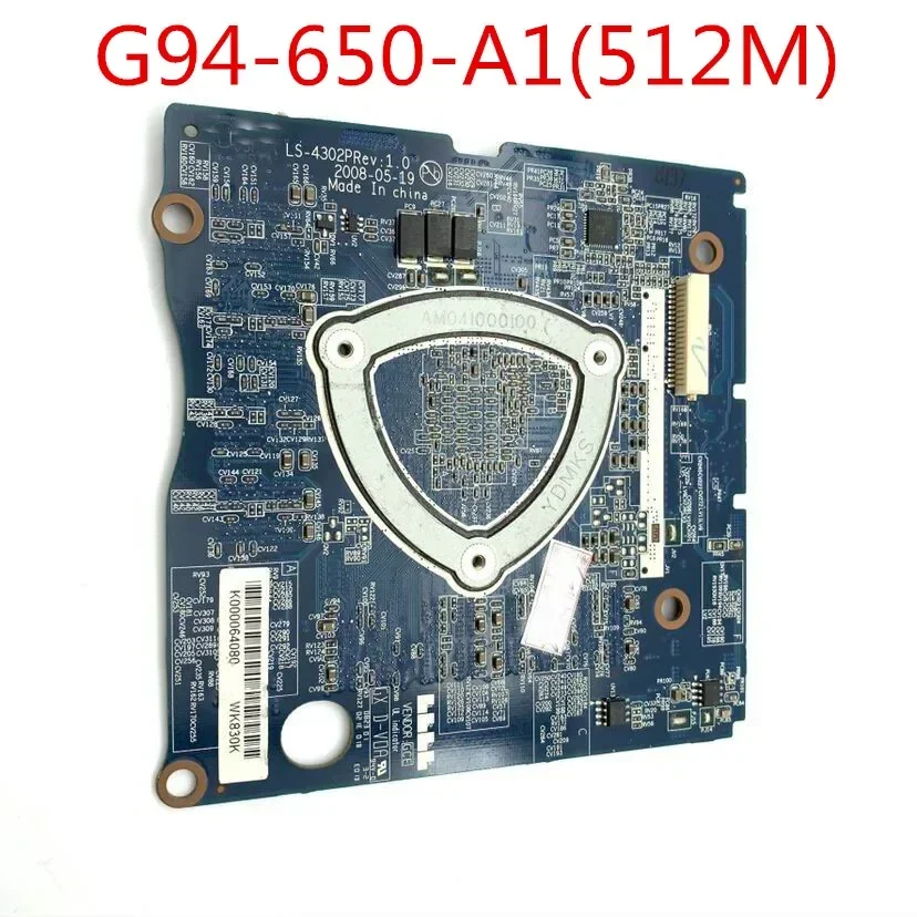 G94-650-A1 512M LS-4302P JSRAA Graphic VIDEO VGA Card K000082001 K000064080 K000054850 for toshiba X305