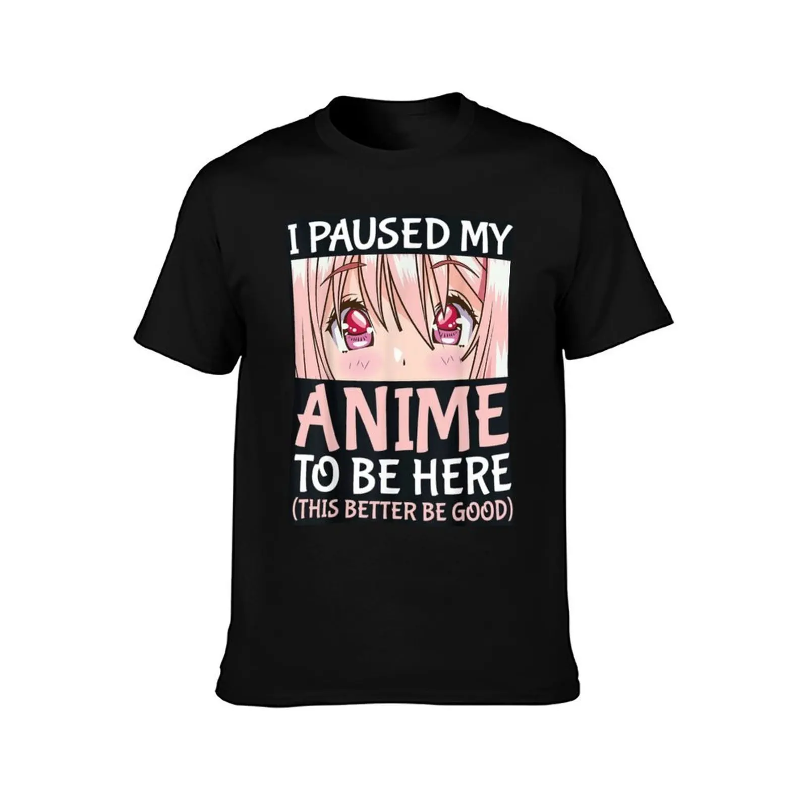 I paused my anime to be here otaku T-Shirt Holiday Lightweight T-Shirt