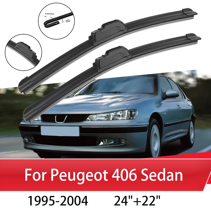 

Car Wiper Blade Blades For Peugeot 406 Sedan 1995-2004 24"+22" Windshield Windscreen Clean Rubber Silicon Car Wipers Accessories