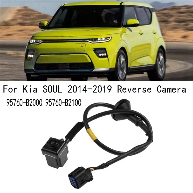 95760B2000 Rear View Camera Reverse Parking Assist Backup Camera for Kia SOUL 2014-2019 95760-B2000 95760-B2100