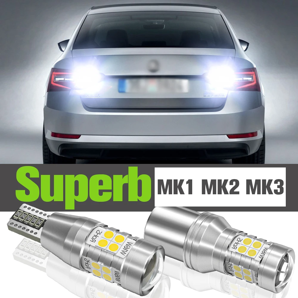 

2x LED Reverse Light Accessories Backup Lamp For Skoda Superb 2 3 MK1 MK2 MK3 2001-2020 2007 2008 2011 2012 2013 2014 2015 2016