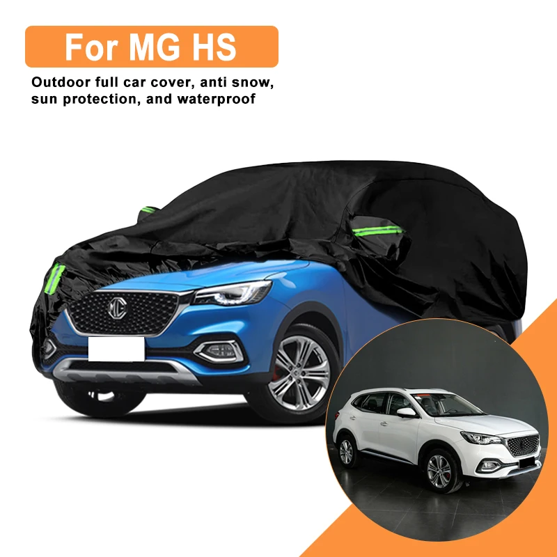 

For MG HS Car Full Cover - Outdoor Waterproof Snowproof Sunshade, Winter & Summer All Weather Auto Protection Accessories