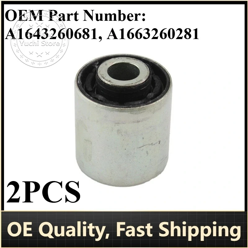 

P/N: A1643260681, A1663260281 Suspension Control Arm Bushing for Mercedes-Benz GL(X166) GLE(W166) GLS(X166) M(W166) R(W251 V251)