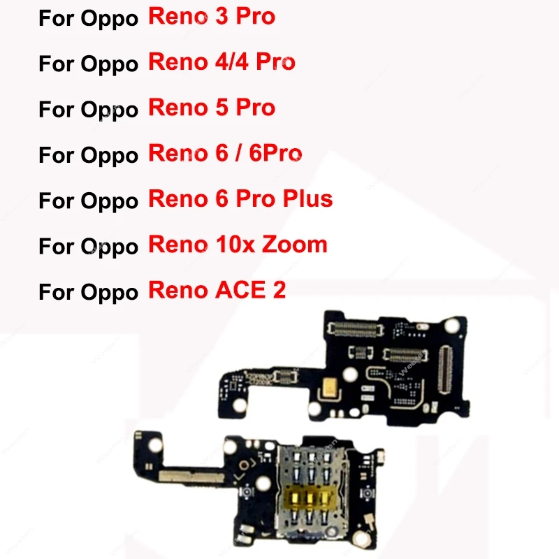 SIM Board Flex Cable For OPPO Reno 3 4 5 6 Pro Plus 10X Zoom Ace 2 5G SIM Card Tray Dock Microphone Board Connector Parts