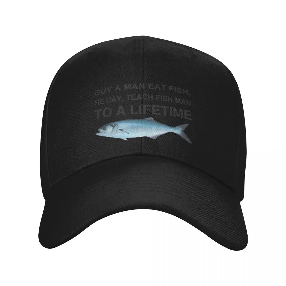 Buy a Man Eat Fish, He Day, Teach Fish Man, To A Lifetime Baseball Cap Anime Hat Sun Cap Caps Women Men's