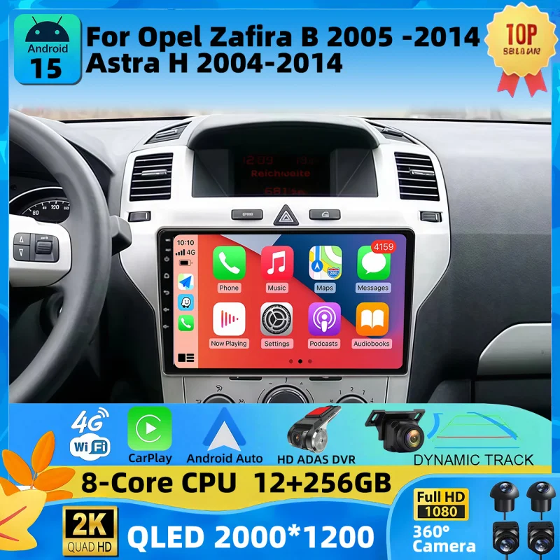 For Opel Zafira B 2005 -2014 Astra H 2004-2014 2K QLED Android 15 Car Radio Multimedia Video Player GPS AI Voice CarPlay 4G