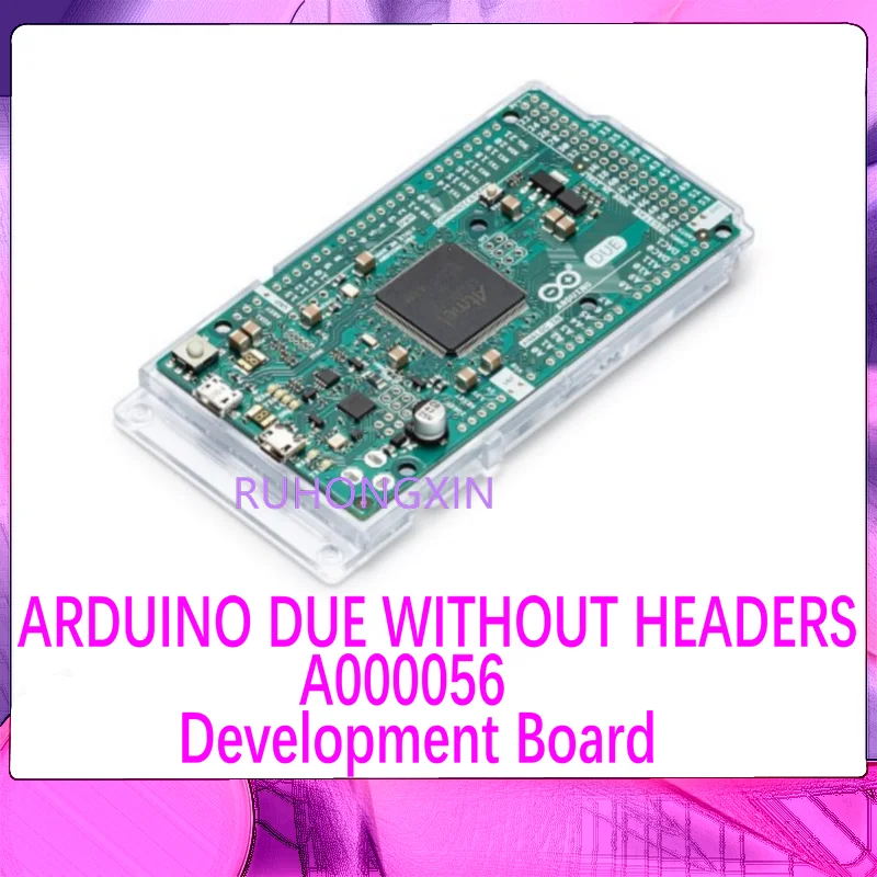 

ARDUINO DUE WITHOUT HEADERS A000056 AT91SAM3X8E development board unwelded version