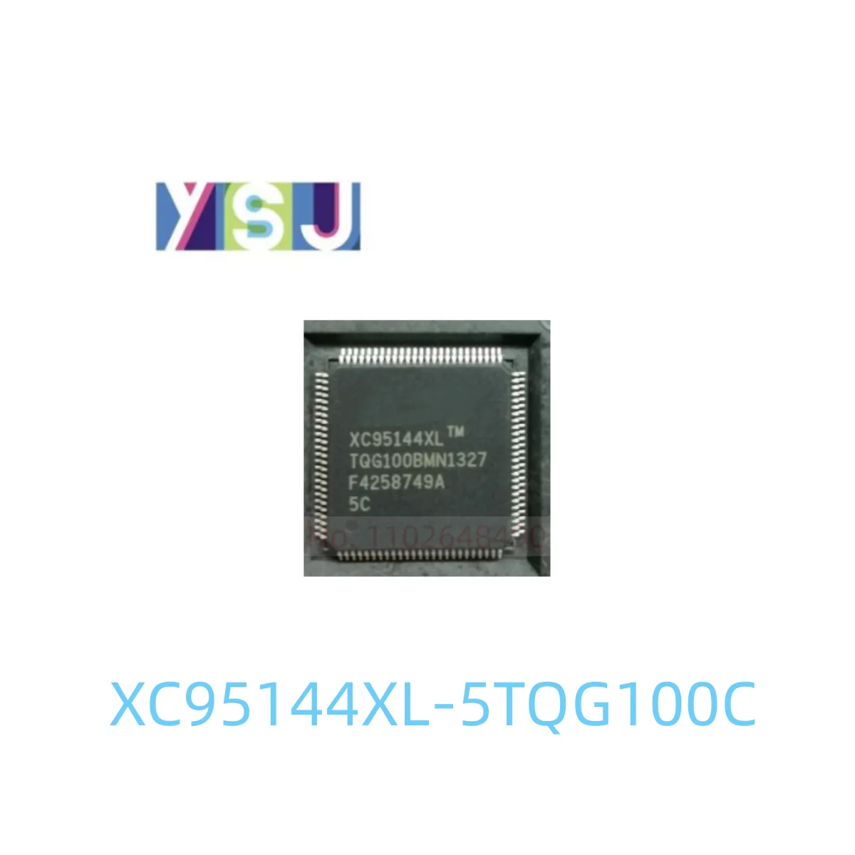 

XC95144XL-5TQG100C IC CPLD FPGA Original Field Programmable Gate Array