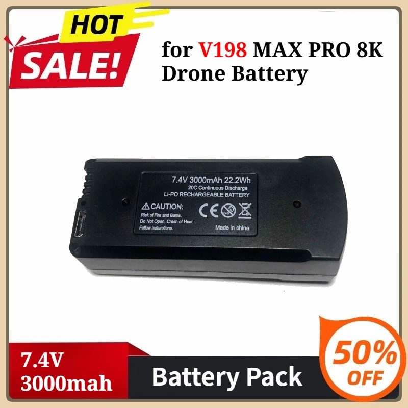 

For V198 MAX PRO 8K Drone Battery for V198 GPS RC Quadcopter Spare Battery Accessories Parts 7.4V 3000mAh