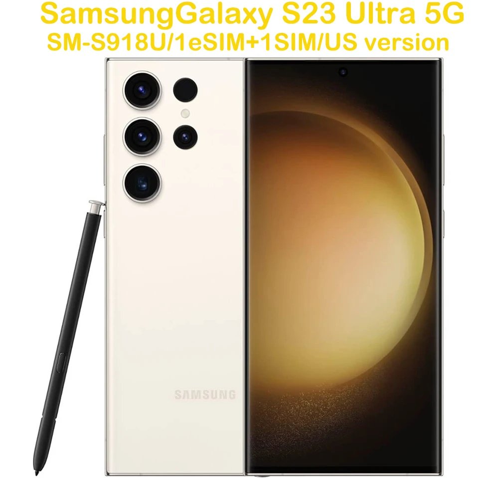 Refurbished Samsung Galaxy S23 Ultra 5G S918U Smart Android Phone 6.8-inch 5000mAh 45W Samsung US Version Four Camera 200MP S23U