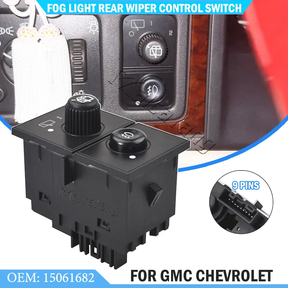 

9-контактный переключатель заднего стеклоочистителя, противотуманный грузовой фонарь, переключатель управления для GMC Yukon Chevrolet Suburban Escalade Tahoe 2003-2006, Стайлинг автомобиля