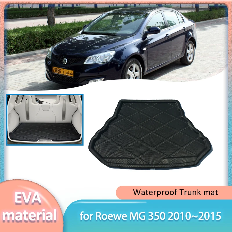 

Коврик в багажник автомобиля для Roewe MG 350 360 2010 ~ 2015 2011 2012, подкладка для багажника, напольный багажник, ковер, водонепроницаемый чехол, часть аксессуаров