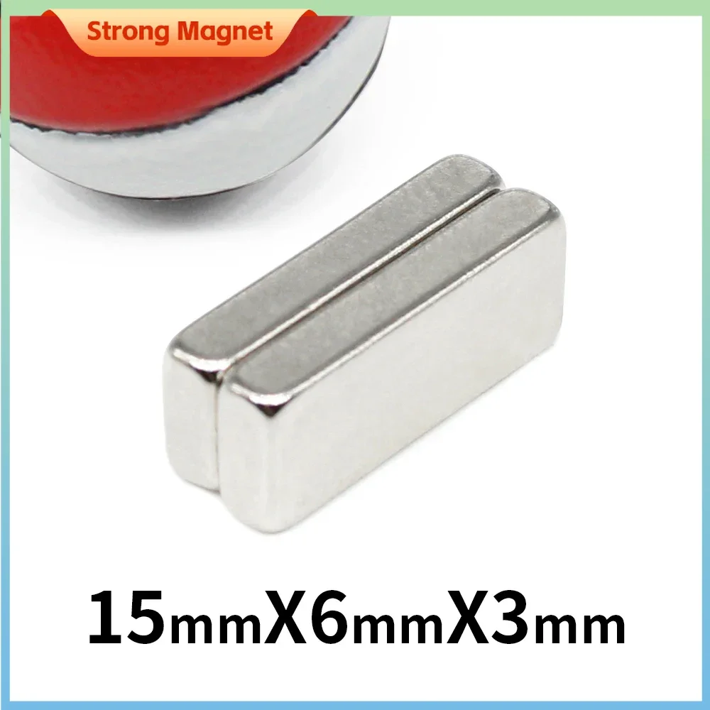 

10/20/50/100/150/200/400PCS 15x6x3 mm Block Strong Powerful Magnets N35 Rectangular Permanent Neodymium Magnets 15x6 15*6*3