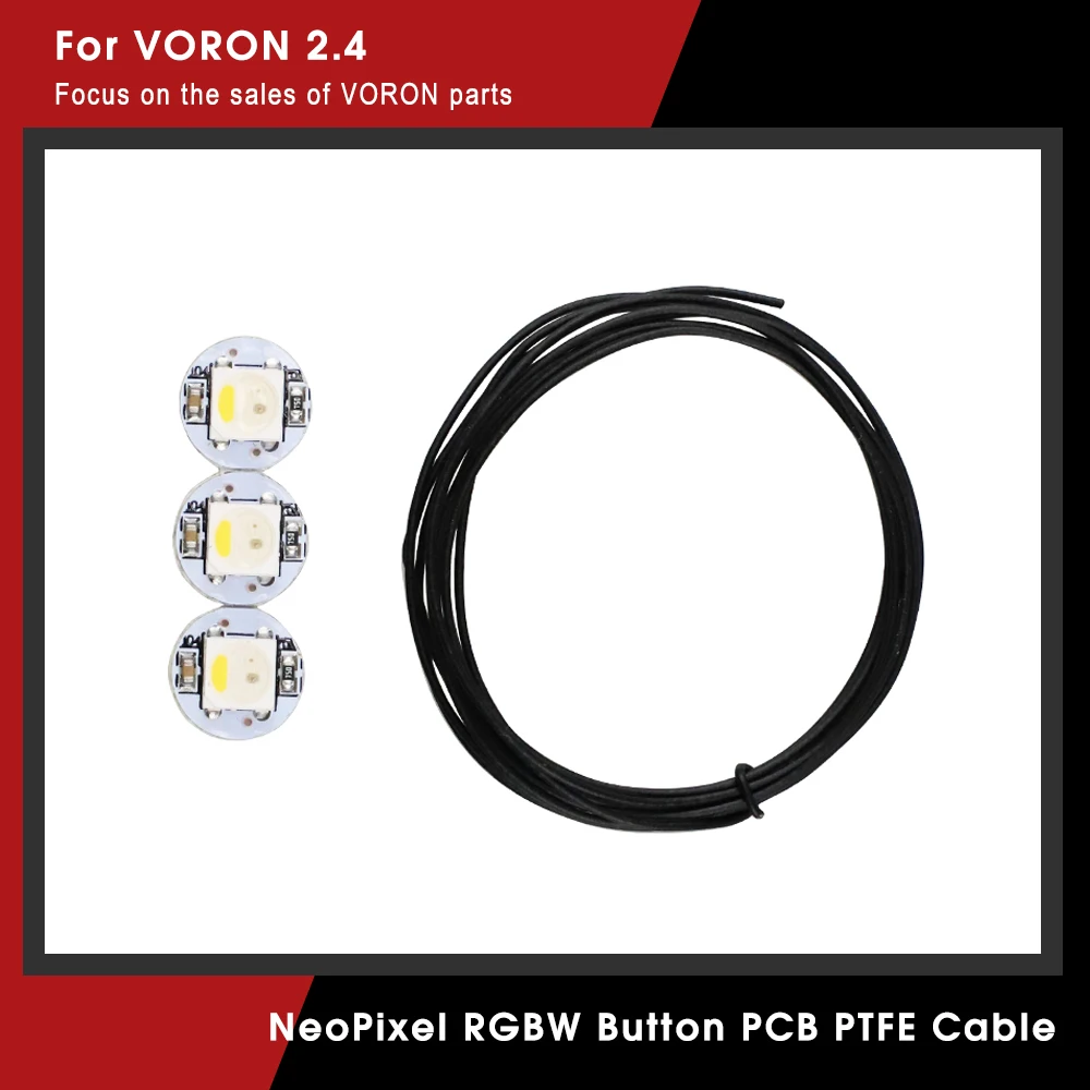 NeoPixel RGBW Mini botón PCB 1M 30AWG Cables PTFE para Voron 2,4 Voron Trident StealthBurner extrusora 3D impresora