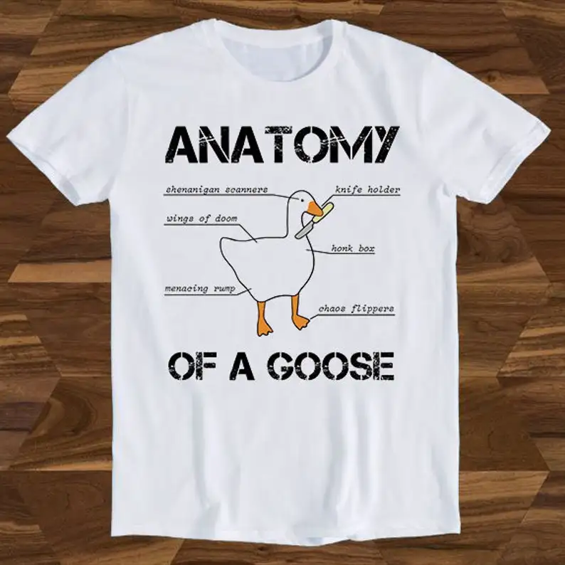 Anatomy of A Goose T Shirt Funny Duck Graphic Gaming Design Slogan Saying Retro Art Drawing Present Meme Funny Gift