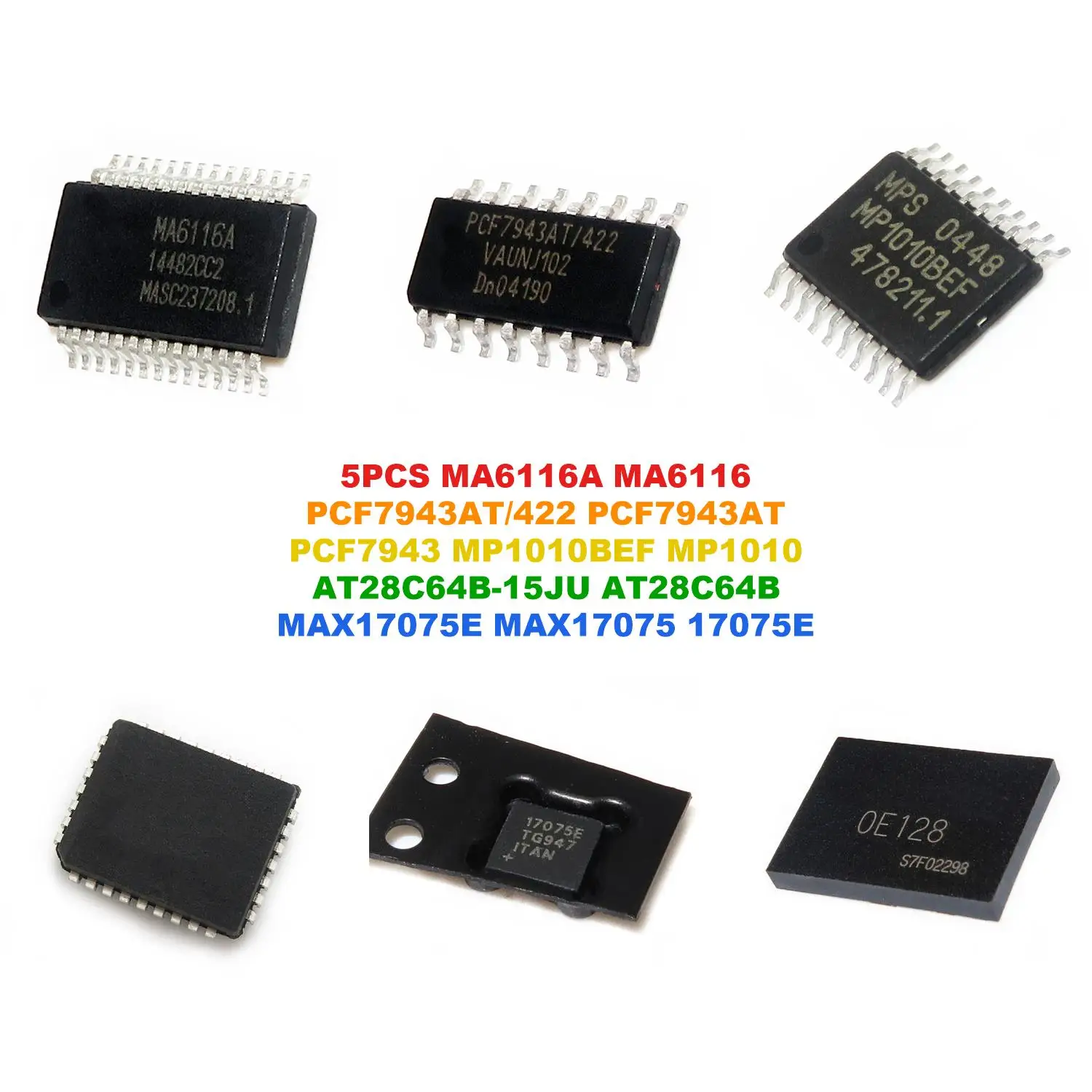MA6116A MA6116 PCF7943AT/422 PCF7943AT PCF7943 MP1010BEF MP1010 AT28C64B-15JU AT28C64B MAX17075E MAX17075 17075E OE128 128