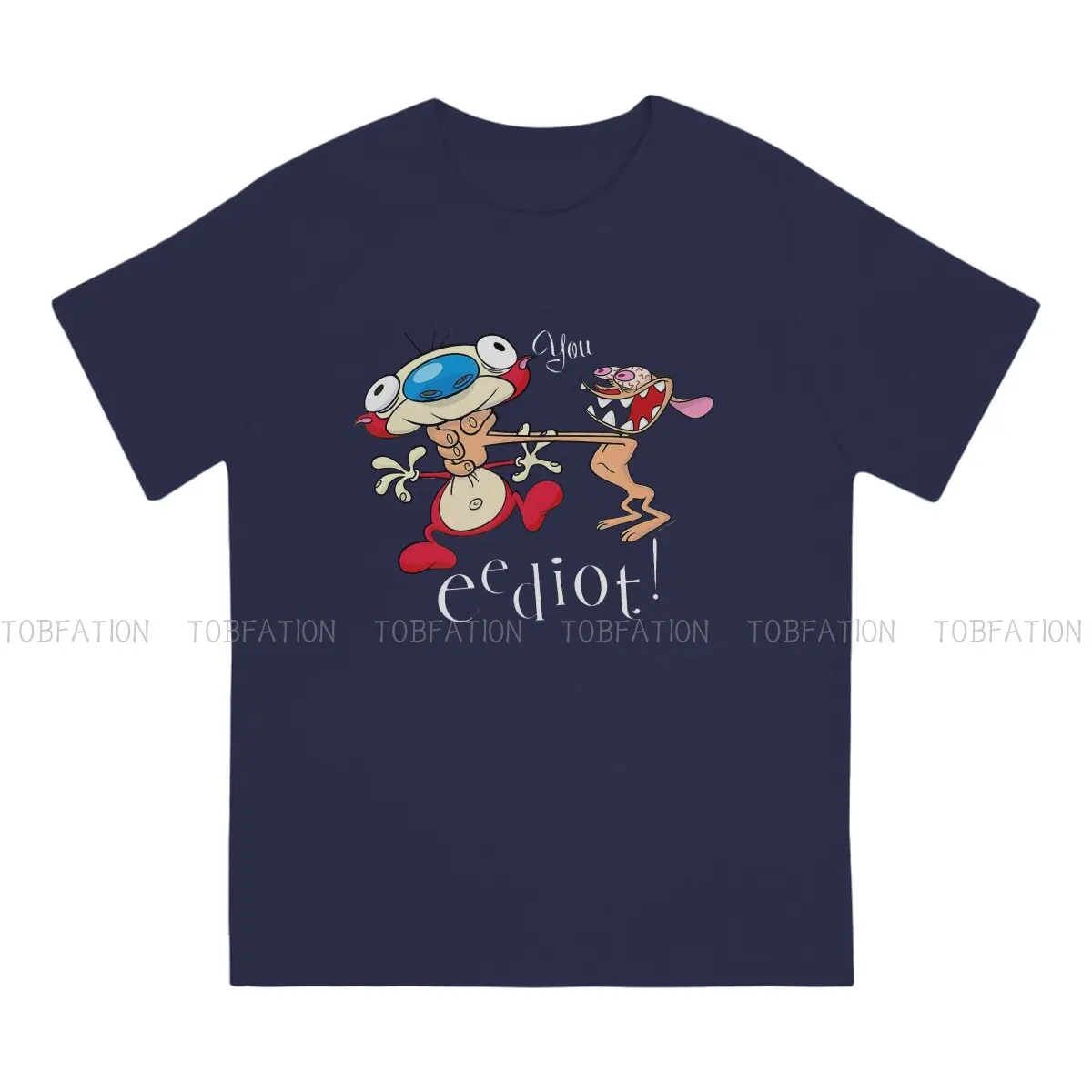 Ren and Stimpy Quote Animation You Eediot  T Shirt Vintage Fashion Summer Loose Cotton Men\'s Clothing Harajuku Crewneck TShirt