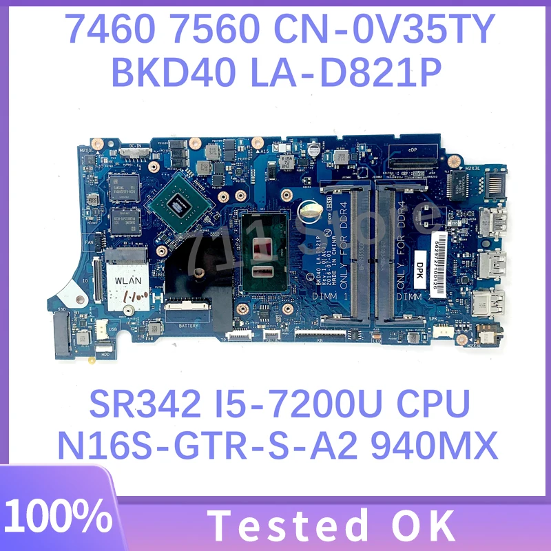 CN-0V35TY 0V35TY V35TY W/SR342 I5-7200U CPU For Dell Vostro 14 5468 7460 7560 Laptop Motherboard BKD40 LA-D821P 4GB 100% Tested