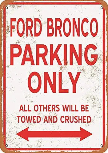 1pcs,Jeffrey Fisher Bronco Parking ONLY Retro Wall Art Decor Metal Tin Sign es