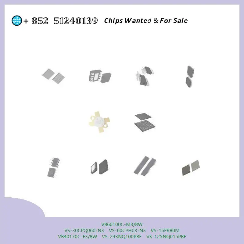 chip-chip-integrated-circuit-chip-mcu-chip-vb60100c-m3-8w-vs-30cpq060-n3-vs-60cph03-n3-vs-16fr80m-vb40170c-e3-8w-vs-243nq100pbf