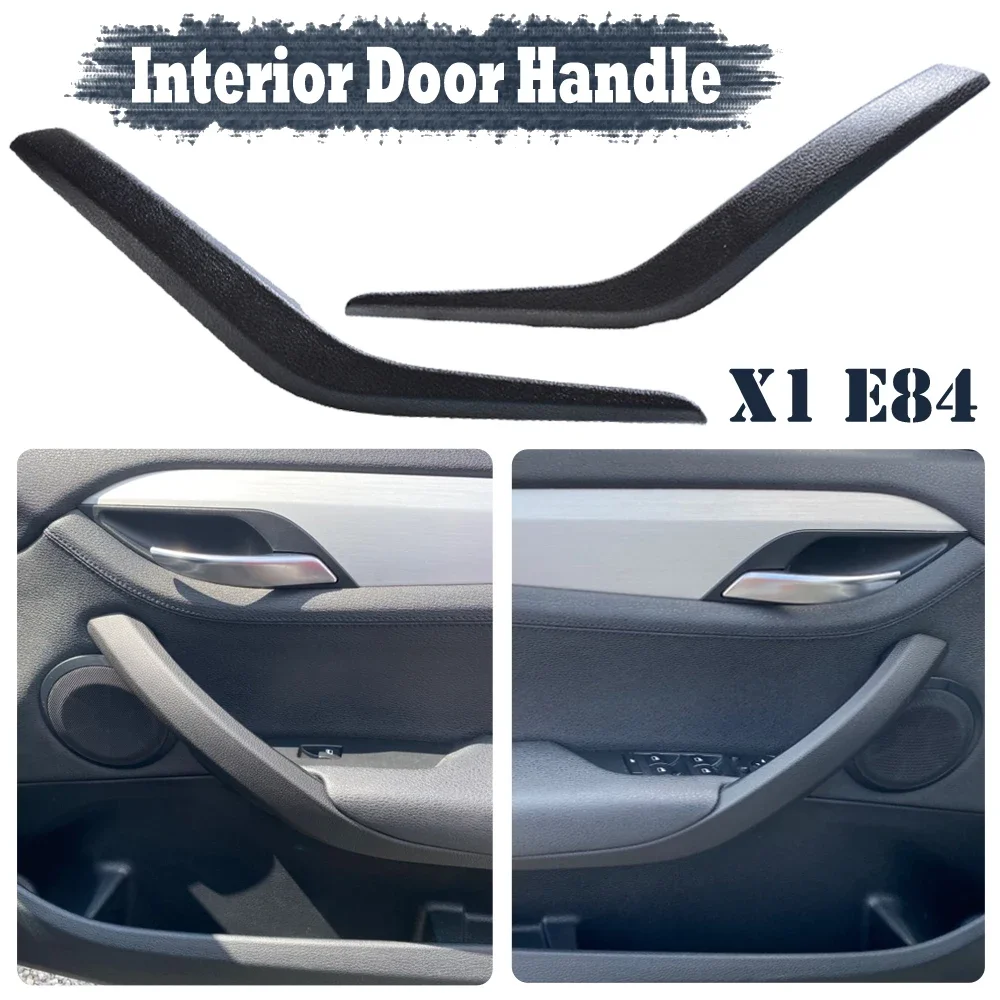 Left Right Side Car Inner Door Panel Handle Pull Trim Cover Auto Interior Door Handles Covers For BMW X1 E84 2010-2016