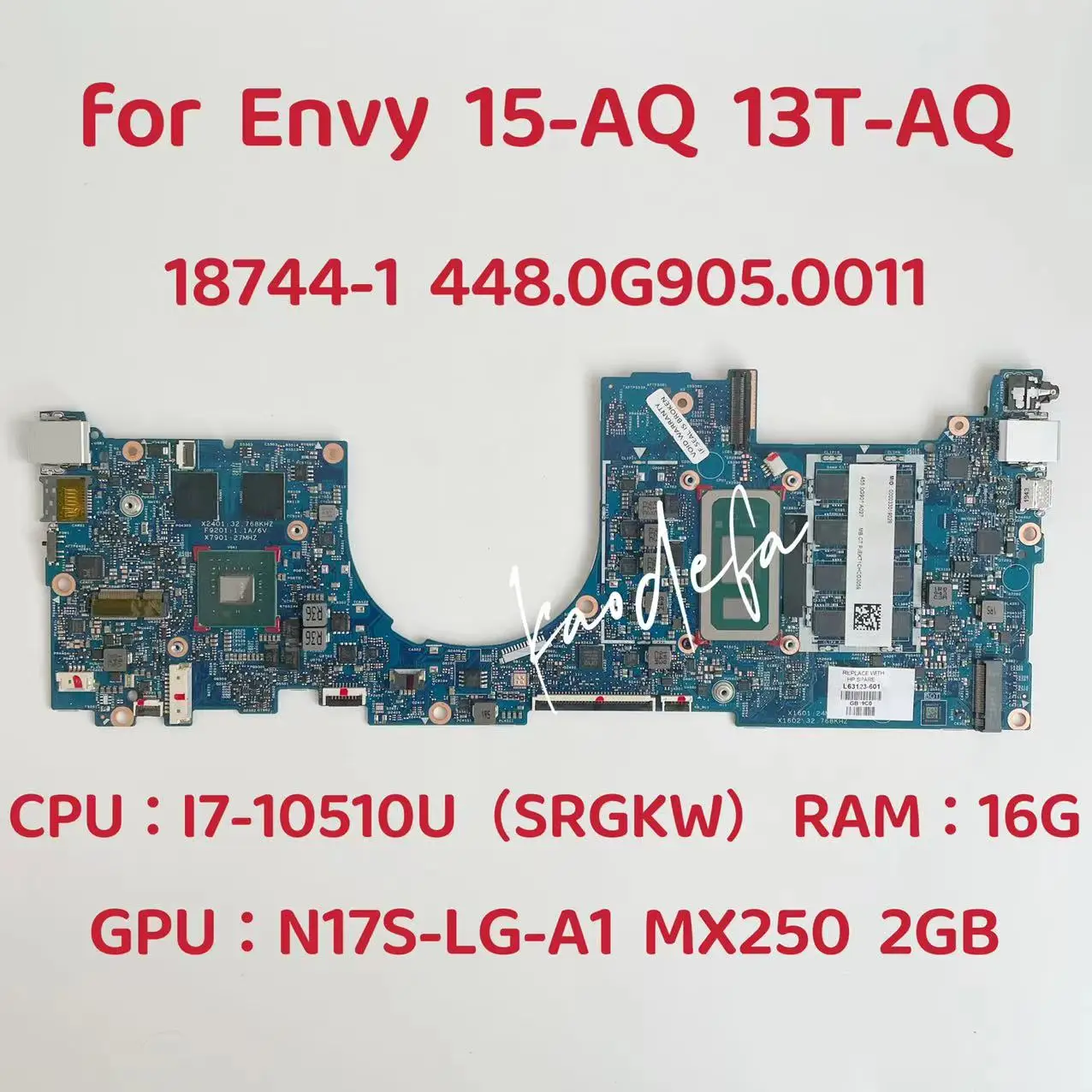 

18744-1 Mainboard For HP ENVY 13-AQ Laptop Motherboard CPU: I7-10510U SRGKW GPU: MX250 2G RAM: 16G DDR4 L63127-601 100 % Test OK